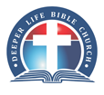 Deeper Life Bible Church Louisiana